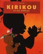 Couverture du livre « Kirikou et les ombres » de Michel Ocelot aux éditions Milan