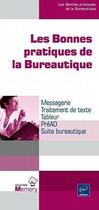 Couverture du livre « Les bonnes pratiques de la bureautique » de  aux éditions Eni