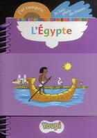 Couverture du livre « L'Egypte » de Bertrand Fichou aux éditions Bayard Jeunesse