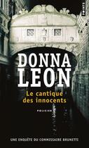 Couverture du livre « Le cantique des innocents » de Donna Leon aux éditions Points