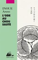 Couverture du livre « L'ode au chou sauté » de Areno Inoue aux éditions Picquier