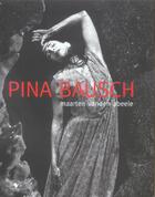 Couverture du livre « Pina bausch » de Alain Van Den Abeele aux éditions Flammarion