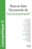 Couverture du livre « Peut-on faire l'économie de l'environnement? » de  aux éditions Apogee