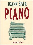 Couverture du livre « Piano » de Joann Sfar aux éditions L'association