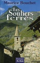 Couverture du livre « Souliers Ferres (Les) » de Maurice Bouchet aux éditions De Boree