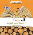Couverture du livre « Qui a fait mon livre ? » de Didier Balicevic et Anne-Sophie Baumann aux éditions Tourbillon
