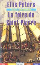 Couverture du livre « La foire de Saint-Pierre » de Ellis Peters aux éditions Editions De La Loupe