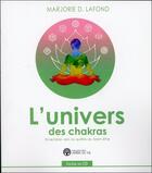 Couverture du livre « L'univers des chakras - ensemble vers la quete du bien-etre - livre + cd » de Dumoulin-Lafond M. aux éditions Ada