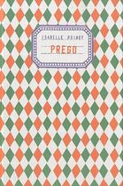 Couverture du livre « Prego » de Isabelle Boinot aux éditions En Marge