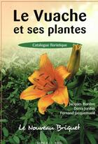 Couverture du livre « Le vuache et ses plantes » de Jacques Bordon aux éditions Sipcv