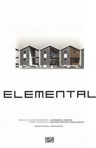 Couverture du livre « Alejandro aravena elemental (paperback) » de Aravena Alejandro aux éditions Hatje Cantz