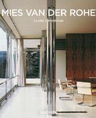 Couverture du livre « Mies van der Rohe » de Claire Zimmerman aux éditions Taschen