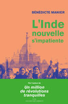 Couverture du livre « L'Inde nouvelle s'impatiente » de Benedicte Manier aux éditions Éditions Les Liens Qui Libèrent