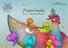 Couverture du livre « Madam'oiselle » de Nanoux et Benedicte Rabourdin aux éditions La Plume De L'argilete