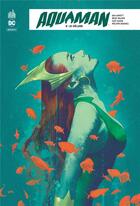 Couverture du livre « Aquaman rebirth t.2 : le déluge » de  aux éditions Urban Comics