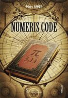 Couverture du livre « Numeris code » de Amos Marc aux éditions Sydney Laurent