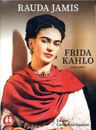 Couverture du livre « Frida kahlo » de Rauda Jamis aux éditions Sixtrid