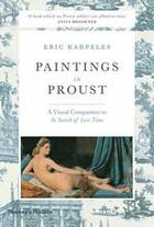 Couverture du livre « Paintings in proust (paperback) » de Eric Karpeles aux éditions Thames & Hudson