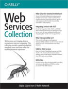 Couverture du livre « Web Services Collection » de Will Provost aux éditions O'reilly Media