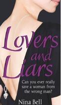 Couverture du livre « Lovers and Liars » de Bell Nina aux éditions Little Brown Book Group Digital