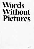 Couverture du livre « Words without pictures » de Charlotte Cotton aux éditions Aperture