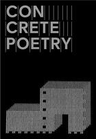 Couverture du livre « Concrete poetry » de Paul Bernard et Maurizio Nannucci et Gabriele Detterer aux éditions Dap Artbook