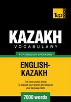 Couverture du livre « Kazakh vocabulary for English speakers - 7000 words » de Andrey Taranov aux éditions T&p Books