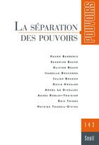 Couverture du livre « Pouvoirs n.143 : la séparation des pouvoirs » de Revue Pouvoirs aux éditions Seuil