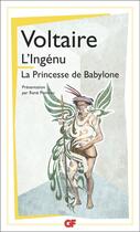 Couverture du livre « L'ingenu ; la princesse de Babylone » de Voltaire aux éditions Flammarion