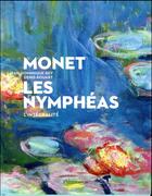 Couverture du livre « Monet, les nymphéas ; l'intégralité » de Denis Rouart et Jean-Dominique Rey aux éditions Flammarion