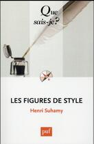 Couverture du livre « Les figures de style (13e édition) » de Henri Suhamy aux éditions Que Sais-je ?
