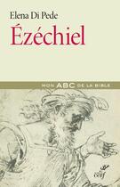 Couverture du livre « Ezechiel » de Elena Di Pede aux éditions Cerf