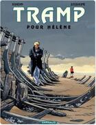 Couverture du livre « Tramp Tome 4 : pour Hélène » de Jean-Charles Kraehn et Patrick Jusseaume aux éditions Dargaud