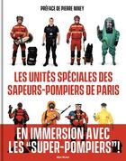 Couverture du livre « Les unités spéciales des sapeurs-pompiers de Paris » de  aux éditions Albin Michel