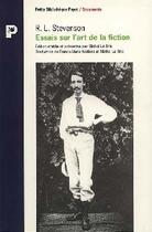 Couverture du livre « Les Essais Sur L'Art De La Fiction » de Robert Louis Stevenson aux éditions Payot