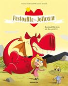 Couverture du livre « Pestouille & Jolicoeur ; la malédiction de la sorcière » de Laurent Richard et Orianne Lallemand aux éditions Lito