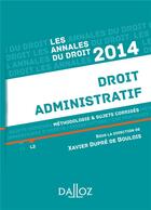 Couverture du livre « Droit administratif (édition 2014) » de Pascale Gonod et Xavier Dupre De Boulois aux éditions Dalloz
