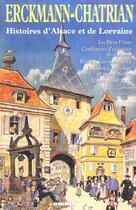 Couverture du livre « Histoires D'Alsace Et Lorraine » de Chatrian et Erckmann aux éditions Omnibus