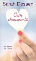 Couverture du livre « Cette chanson-là » de Sarah Dessen aux éditions Pocket Jeunesse