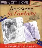 Couverture du livre « Dessiner la fantasy » de  aux éditions Dessain Et Tolra