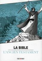 Couverture du livre « La Bible t.1 ; l'ancien testament » de  aux éditions Soleil