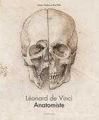 Couverture du livre « Léonard de Vinci anatomiste » de Martin Clayton et Ron Philo aux éditions Actes Sud