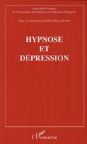 Couverture du livre « Hypnose et dépression » de Djayabala Varma aux éditions L'harmattan