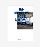 Couverture du livre « Immeubles pour automobiles » de Data Architectes aux éditions Pavillon De L'arsenal