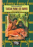 Couverture du livre « Tarzan Tome 3 : Tarzan parmi les fauves » de Edgar Rice Burroughs aux éditions Prng