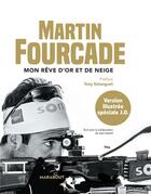 Couverture du livre « Martin Fourcade » de Martin Fourcade aux éditions Marabout