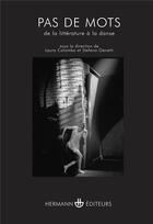 Couverture du livre « Pas de mots ; de la littérature à la danse » de Laura Colombo aux éditions Hermann