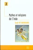 Couverture du livre « Mythes Et Religions De L Inde » de Nityabodhananda aux éditions Maisonneuve Larose