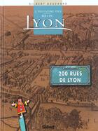 Couverture du livre « L'histoire des rues de lyon » de G Bouchart aux éditions Glenat