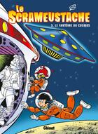 Couverture du livre « Le Scrameustache Tome 5 : le fantôme du cosmos » de Gos aux éditions Glenat